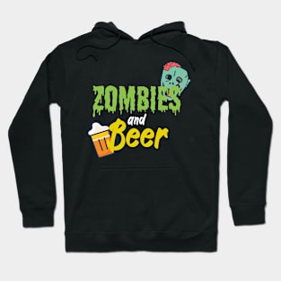 Zombies and beer Hoodie